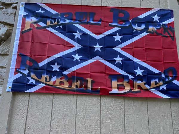 Rebel Born Rebel Bred Confederate Flag