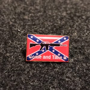Come and Take It Hat Pin