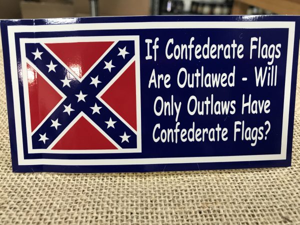 If Confederate Flags are Outlawed Sticker