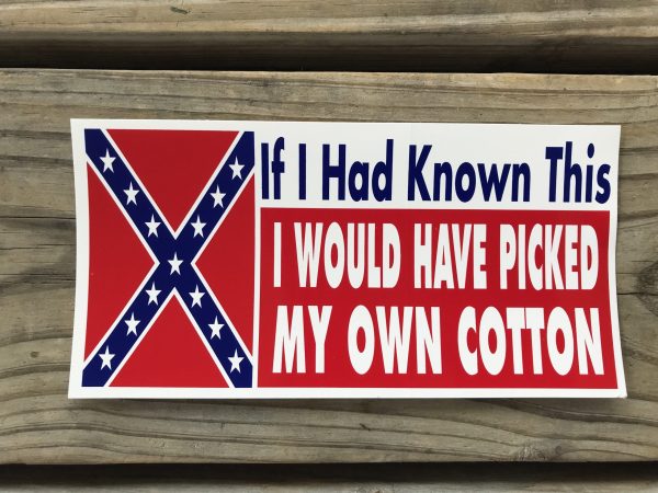 Rebel Cotton Pickin Sticker