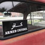 Armed Infidel Sticker
