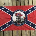 South Will Rise Again Battle Flag