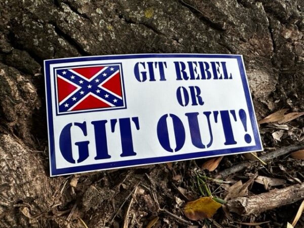 git rebel or get out rebel sticker