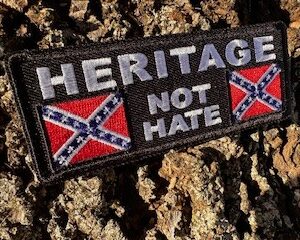 Heritage Not Hate Confederate Patch