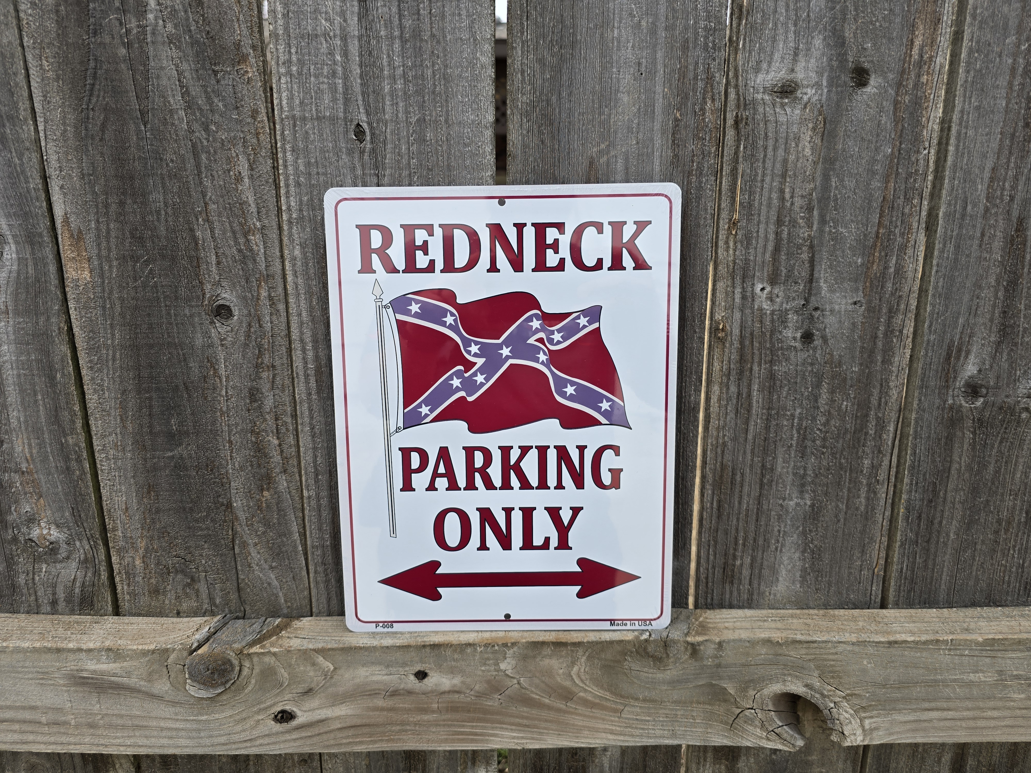 Redneck Parking Only Sign
